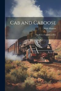 Cover image for Cab and Caboose