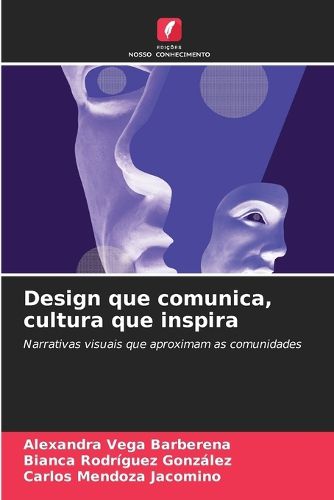 Cover image for Design que comunica, cultura que inspira