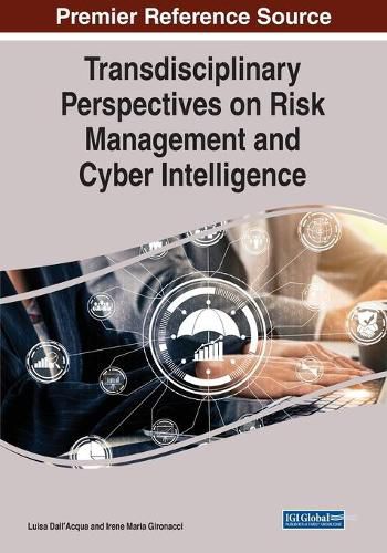 Cover image for Transdisciplinary Perspectives on Risk Management and Cyber Intelligence