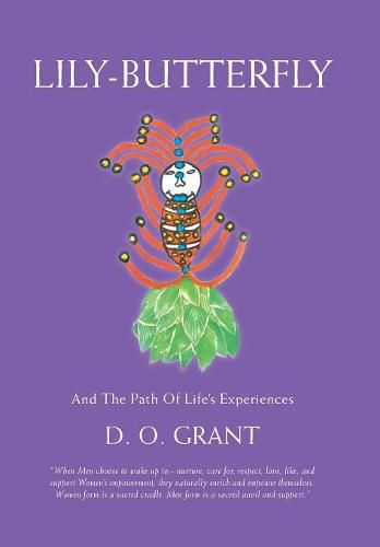 Cover image for Lily-Butterfly: And the Path of Life's Experiences