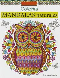 Cover image for Colorea Mandalas Naturales