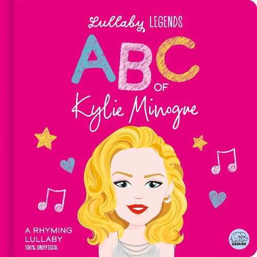 Cover image for Lullaby Legends: ABC of Kylie Minogue