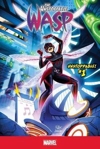 Cover image for The Unstoppable Wasp Unstoppable! 1