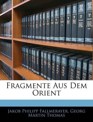 Cover image for Fragmente Aus Dem Orient