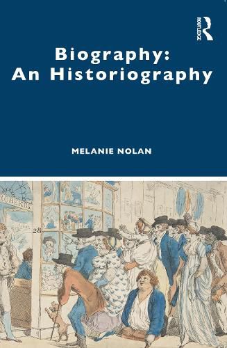 Cover image for Biography: An Historiography
