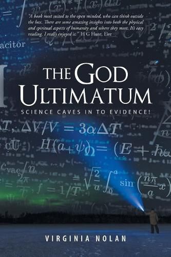 Cover image for The God Ultimatum: Science Caves in to Evidence!