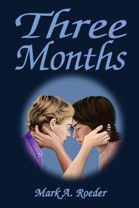 Cover image for Three Months