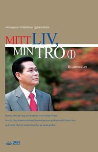 Cover image for Mitt Liv, Min Tro &#8544;: My Life, My Faith 1