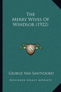 Cover image for The Merry Wives of Windsor (1922)