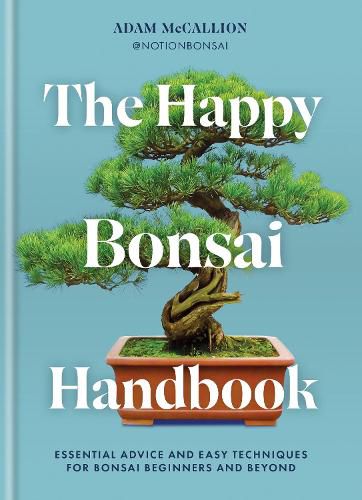 Cover image for The Happy Bonsai Handbook
