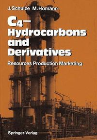 Cover image for C4-Hydrocarbons and Derivatives: Resources, Production, Marketing