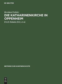 Cover image for Die Katharinenkirche in Oppenheim