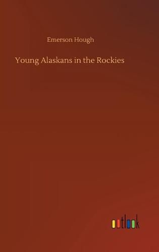 Cover image for Young Alaskans in the Rockies