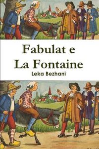 Cover image for Fabulat E La Fontaine