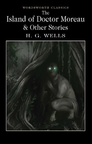 Cover image for The Island of Doctor Moreau and Other Stories