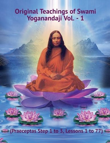 Cover image for Original Teachings of Swami Yoganandaji Vol. - 1