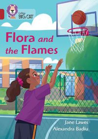 Cover image for Flora and the Flames: Band 14/Ruby