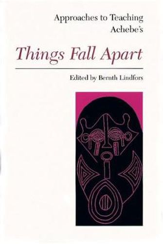 Cover image for Approaches to Teaching Achebe's Things Fall Apart