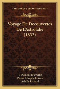 Cover image for Voyage de Decouvertes de L'Astrolabe (1832)