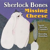 Cover image for Sherlock Bones and the Missing Cheese