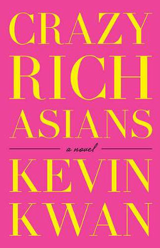 Cover image for Crazy Rich Asians