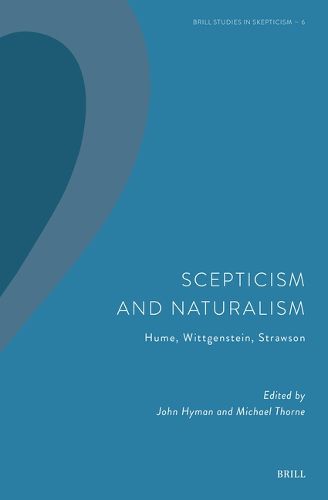 Cover image for Scepticism and Naturalism: Hume, Wittgenstein, Strawson