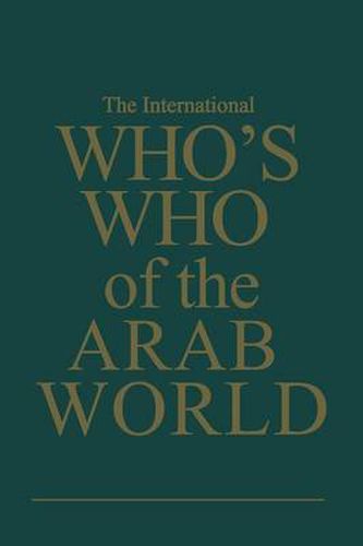 Cover image for The International Who's Who of the Arab World