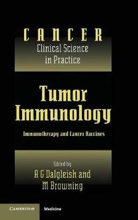 Cover image for Tumor Immunology: Immunotherapy and Cancer Vaccines