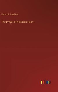 Cover image for The Prayer of a Broken Heart