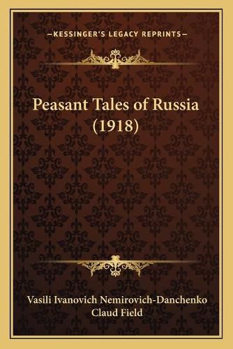 Peasant Tales of Russia (1918)