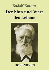 Cover image for Der Sinn und Wert des Lebens