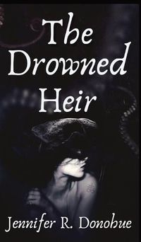 Cover image for The Drowned Heir