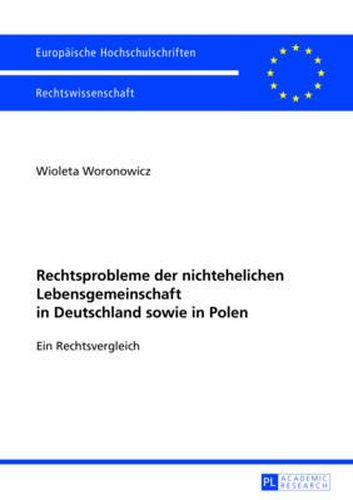 Cover image for Rechtsprobleme Der Nichtehelichen Lebensgemeinschaft in Deutschland Sowie in Polen: Ein Rechtsvergleich