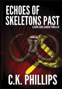 Cover image for Echoes of Skeletons Past