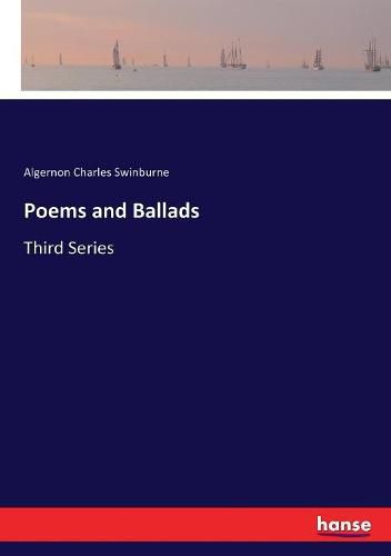 Cover image for Poems and Ballads: Third Series