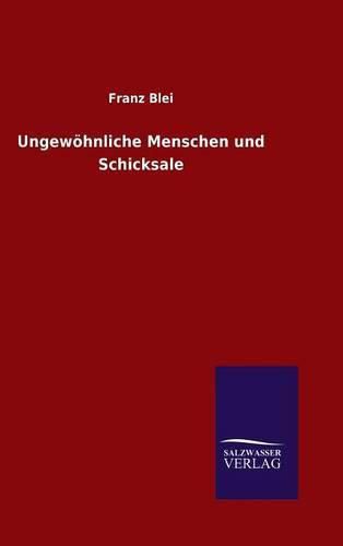 Cover image for Ungewoehnliche Menschen und Schicksale