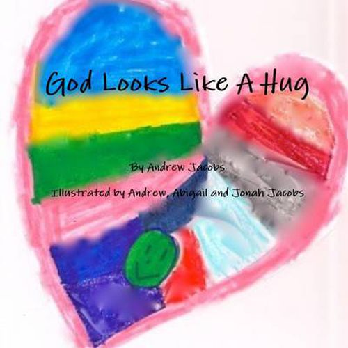 Cover image for God Looks Like A Hug