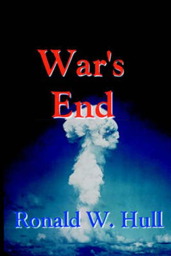 Cover image for War's End: The End of Terrorism in the 21st Century