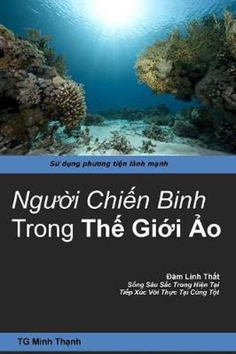 Cover image for Nguoi Chien Binh Trong THE GIOI AO