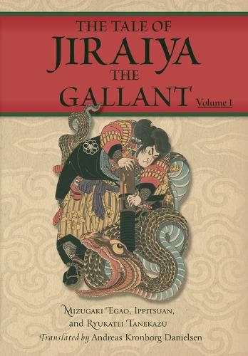 Cover image for The Tale of Jiraiya the Gallant