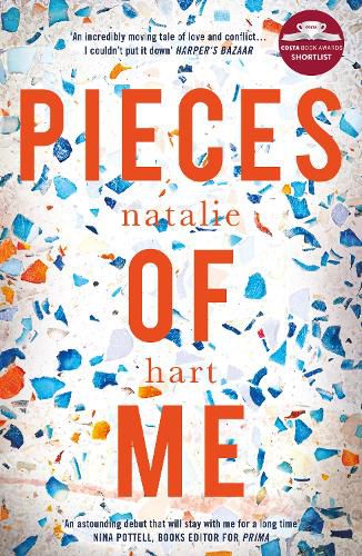 Cover image for Pieces of Me: Shortlisted for the Costa First Novel Award 2018