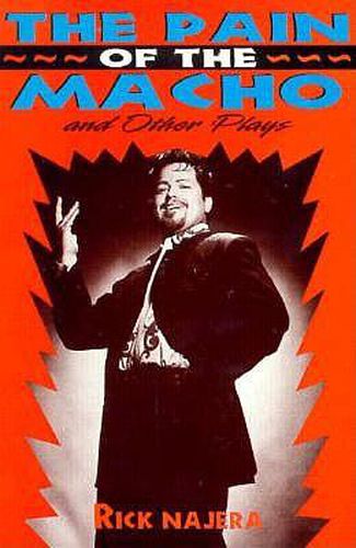 Cover image for The Pain of the Macho: And Other Plays