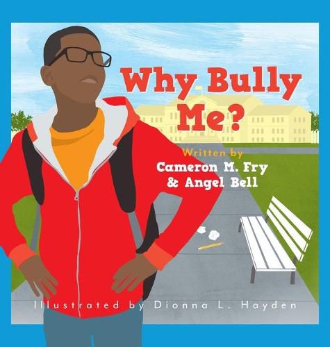 Cover image for Why Bully Me?