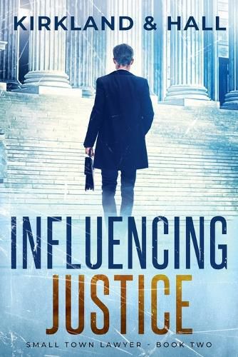 Cover image for Influencing Justice