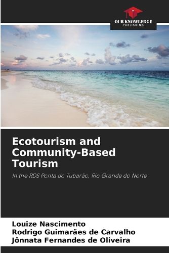 Ecotourism and Community-Based Tourism
