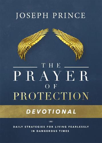 Cover image for Daily Readings From the Prayer of Protection: 90 Devotions for Living Fearlessly