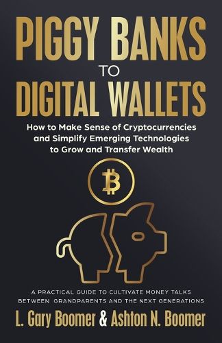 Cover image for Piggy Banks to Digital Wallets