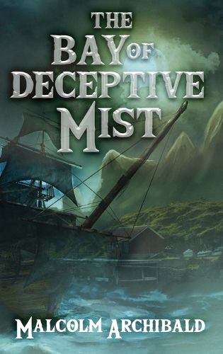 Cover image for The Bay of Deceptive Mist