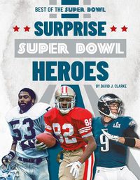 Cover image for Surprise Super Bowl Heroes