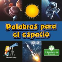 Cover image for Palabras Para El Espacio